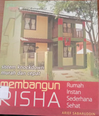 Membangun Risha Rumah Instan Sederhana Sehat