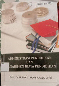 Administrasi Pendidikan Dan Manajemen Biaya Pendidikan