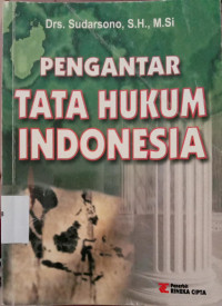 Pengantar Tata Hukum Indonesia