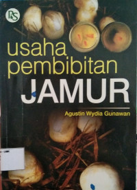 Usaha Pembibitan Jamur