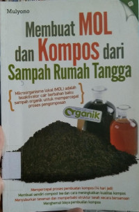 Membuat Mol Dan Kompos Dari Sampah Rumah Tangga