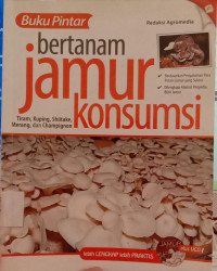 Bertanam Jamur Konsumsi