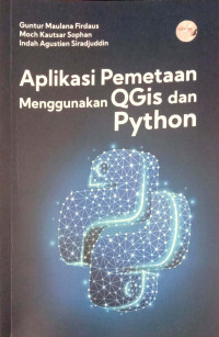 Aplikasi Pemetaan Menggunakn QGis dan Python