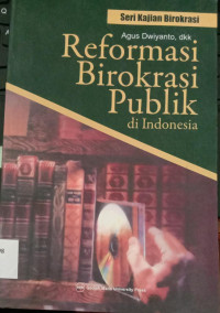 Reformasi Birokrasi Publik Di Indonesia