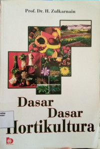 Dasar-Dasar Holtikultura