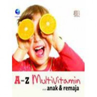 A-Z Multivitamin Untuk Anak Dan Remaja