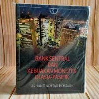 BANK SENTRAL DAN KEBIJAKAN MONETER DIASIA PASIFIK