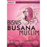 BISNIS BUSANA MUSLIM