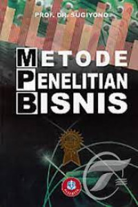 METODE PENELITIAN BISNIS