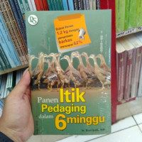 PANEN ITIK PEDAGING DALAM 6 MINGGU