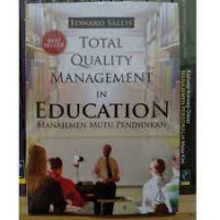 TOTAL QUALITY MANAGEMENT IN EDUCATION MANAJEMEN MUTU PENDIDIKAN