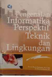 Pengenalan Informatika Perspektif Teknik dan Lingkungan