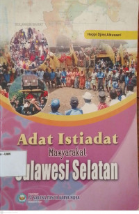 Adat Istiadat Masyarakat Sulawesi Selatan