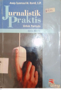 Jurnalistik Praktis untuk pemula