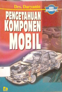 Pengetahuan Komponen Mobil