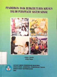 Pendidikan Anak Berkebutuhan Khusus Dalam Perspektif Sistem Sosial