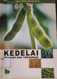 Kedelai Khasiat Dan Teknologi