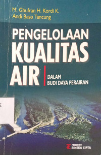 Pengelolaan Kualitas Air Dalam Budi Daya Perairan