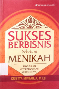 Sukses Berbisnis Sebelum Menikah