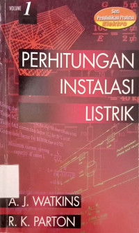 Perhitungan Instansi Listrik Volume 1