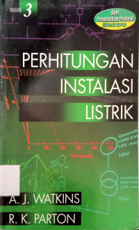 Perhitungan Instansi Listrik Volume 3