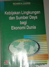 Kebijakan Lingkungan dan Sumber Daya bagi Ekonomi Dunia