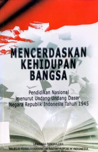 Mencerdaskan Kehidupan Bangsa