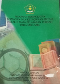 Pedoman Peningkatan Keimanan Dan Ketakwaan (IMTAQ)