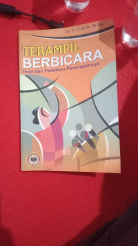 TERAMPIL BERBICARA TEORI DAN PEDOMAN PENERAPANNYA