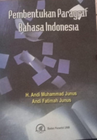 Pembentukan Paragfraf Bahasa Indonesia