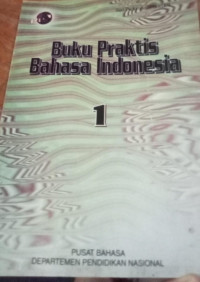 Buku Praktis Bahasa Indonesia