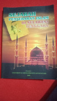 SEJARAH PENYABARAN ISLAM DI SULAWESI TENGGARA