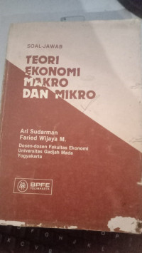 TEORI EKONOMI MAKRO DAN MIKRO