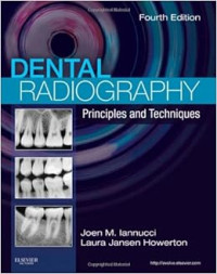 Dental Radiography Principles And Techniques