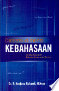 Dimensi-Dimensi Kebahasaan