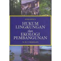 Hukum Lingkungan Dan Ekologi Pembangunan