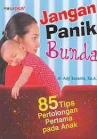 Jangan Panik Bunda