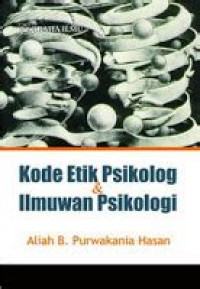 Kode Etik Psikolog Dan Ilmuwan Psikolog