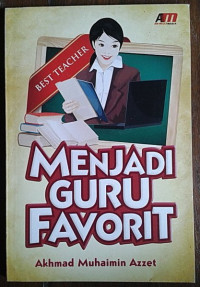 Menjadi Guru Favorit