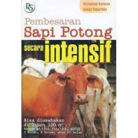 Pembesaran Sapi Potong Secara intensif