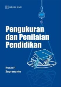 Pengukuran Dan Penilaian Pendidikan