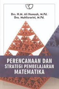 Perencanaan Dan Strategi Pembelajaran Matematika