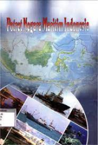 Potret Negara Maritim Indonesia