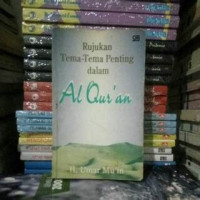 Rujukan Tema-Tema Penting Al-Qur'an