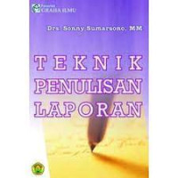 TEKNIK PENULISAN LAPORAN