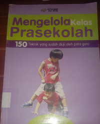 Mengelola Kelas Prasekolah