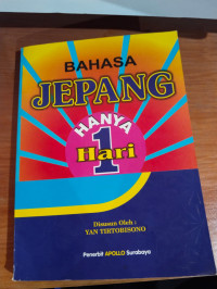 Bahasa Jepang Hanya 1 Hari