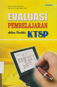 EVALUASI PEMBELAJARAN Dalam KONTEKS KTSP