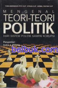 MENGENAL TEORI-TEORI POLITIK