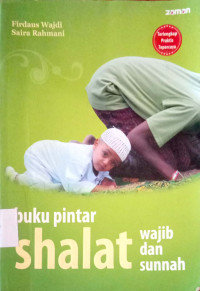 Image of Buku Pintar Shalat Wajib dan Sunah
